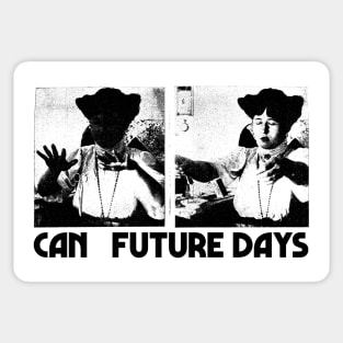 Can Future Days ----- Psychedelic Fan Artwork Sticker